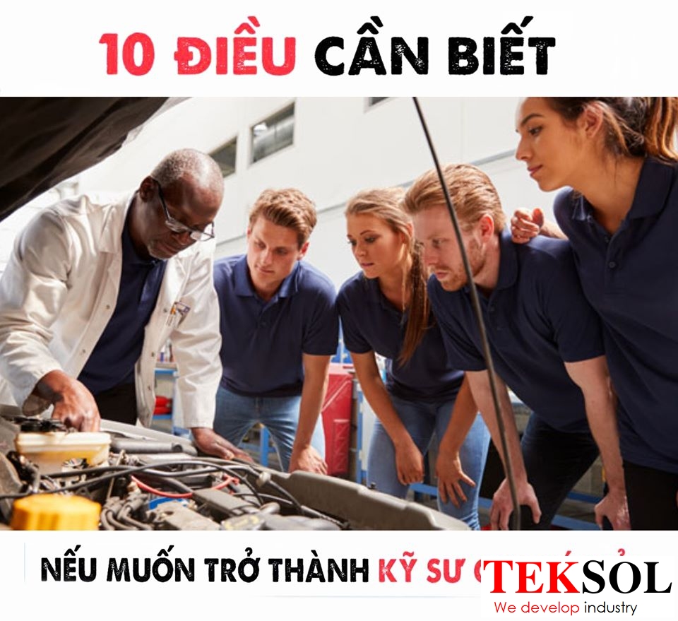 10 điều cần biết để trở thành kỹ sư cơ khí giỏi
